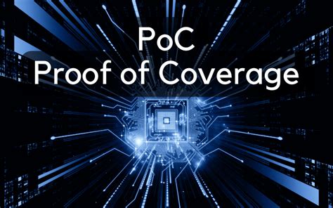 Proof-of-Coverage (PoC):