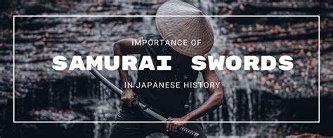 Prop Samurai Swords: A Pathway to History, Culture, and Entertainment