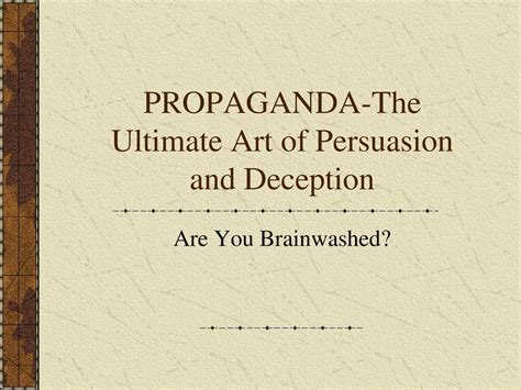 Propaganda en ingles: Your Ultimate Guide to Influence and Persuasion