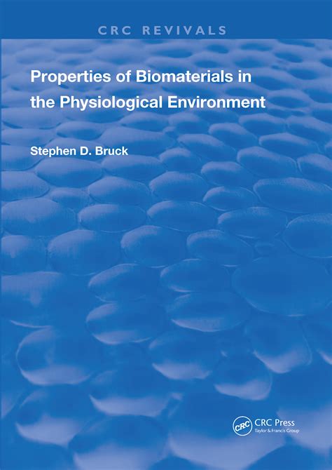 Properties of Biomaterials in the Physiological Environment Doc