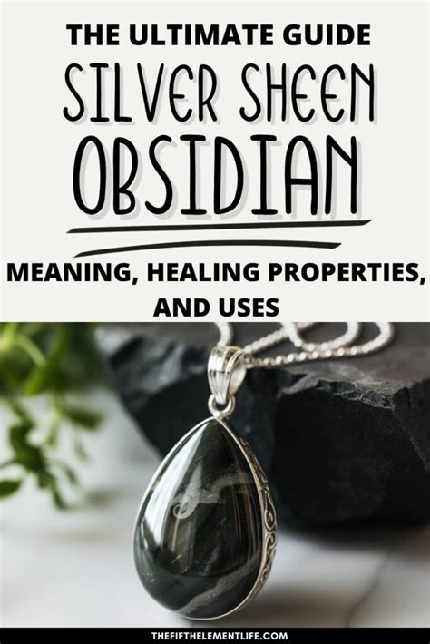 Properties of Obsidian Silver