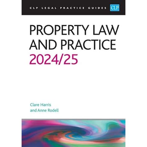 Property Law 2016-2017 Legal Practice Course Manuals Reader