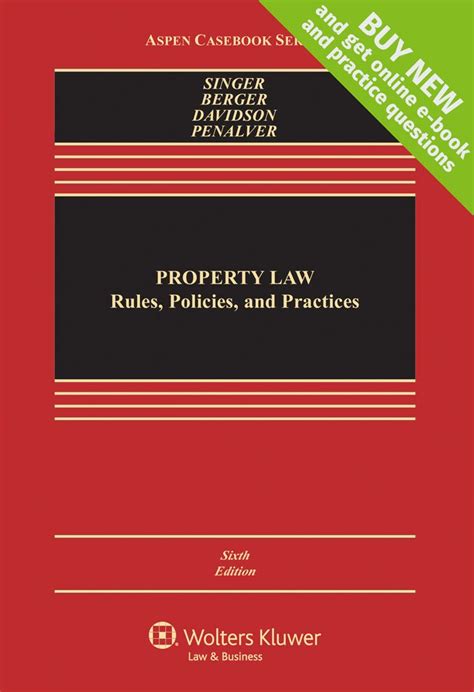 Property Law Rules Policies and Practices Casebook PDF