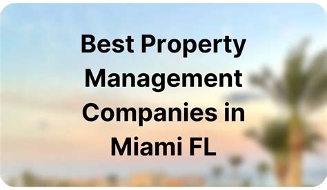 Property Management Jobs in Miami Florida: A Comprehensive Guide