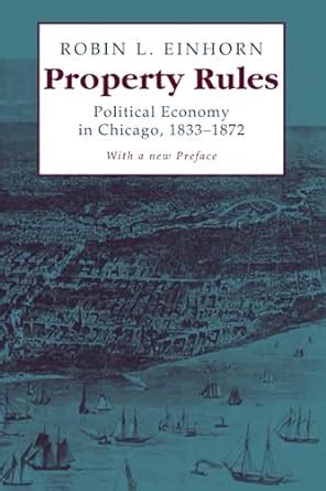 Property Rules Political Economy in Chicago Doc