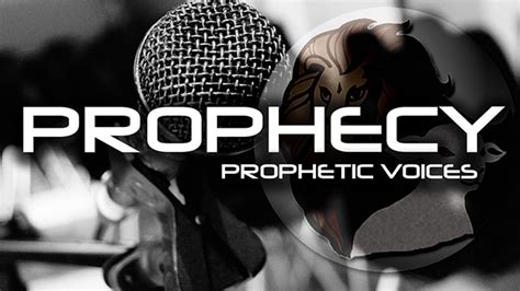 Prophecy Stirs: The Revival of Prophetic Voices in the Modern Age