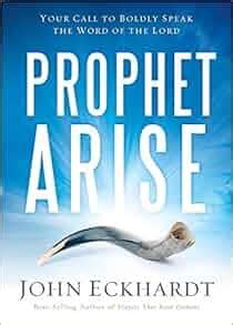 Prophet, Arise: Your Call To Boldly Speak The Word Ebook PDF