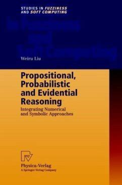 Propositional Probabilistic and Evidential Reasoning 1st Edition Epub