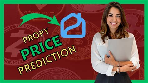 Propy Price Prediction: Unveiling the Future of Real Estate Tech