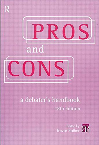 Pros.Cons.The.Debaters.Handbook.18th.Edn Ebook Kindle Editon