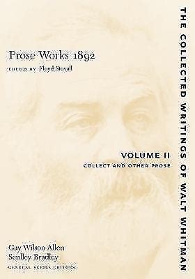 Prose Works 1892: Volume Ii Collect And Other Prose Reader