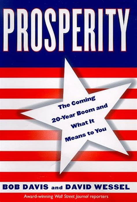 Prosperity The Coming Twenty-Year Boom and What It Means to You Kindle Editon