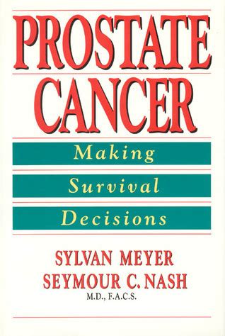 Prostate Cancer Making Survival Decisions PDF