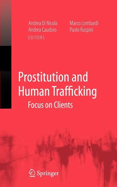 Prostitution and Human Trafficking Focus on Clients Kindle Editon