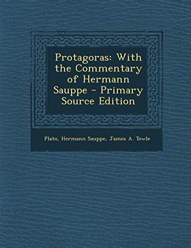 Protagoras With the Commentary of Hermann Sauppe Reader