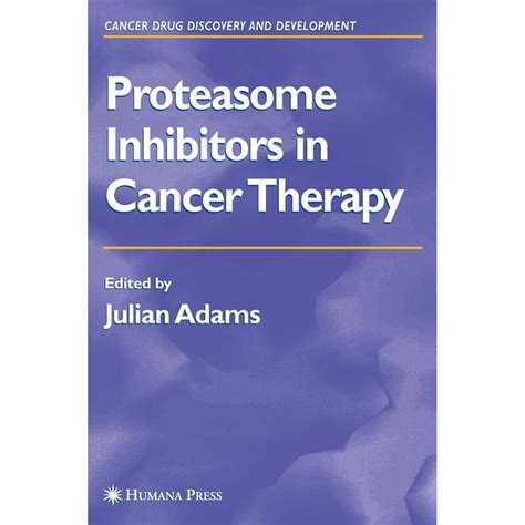 Proteasome Inhibitors in Cancer Therapy Doc