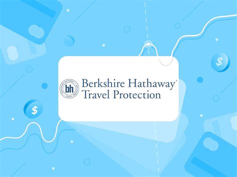 Protect Your Trip with Berkshire Hathaway's Unbeatable Coverage