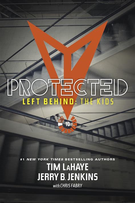 Protected Left Behind The Kids Collection Book 10