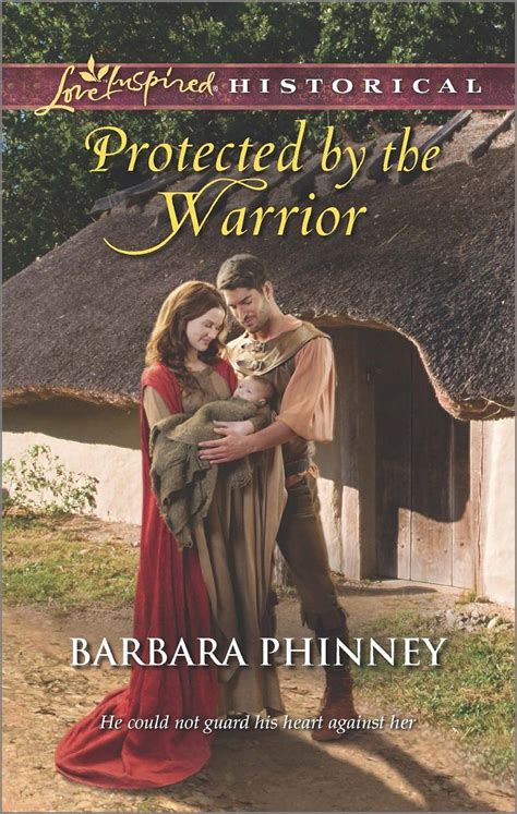 Protected by the Warrior Love Inspired Historical Doc