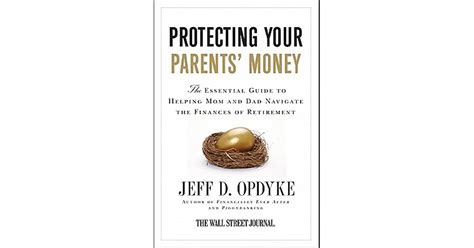 Protecting Your Parents Money The Essential Guide to Helping Mom and Dad Navigate the Finances of Retirement PDF