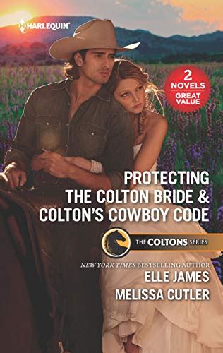Protecting the Colton Bride and Colton s Cowboy Code Protecting the Colton BrideColton s Cowboy Code Epub