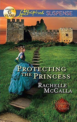 Protecting the Princess Reclaiming the Crown Reader