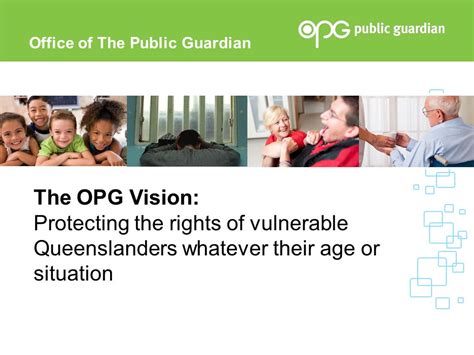 Protecting the Vulnerable: OPG's Key Functions