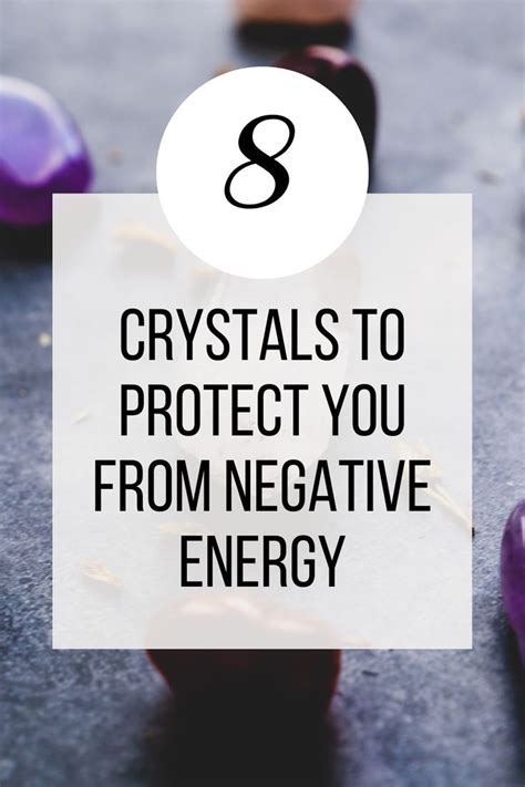 Protection Crystals: Shielding You from Negative Energies