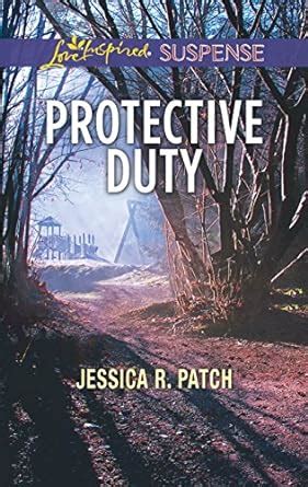 Protective Duty Love Inspired Suspense PDF
