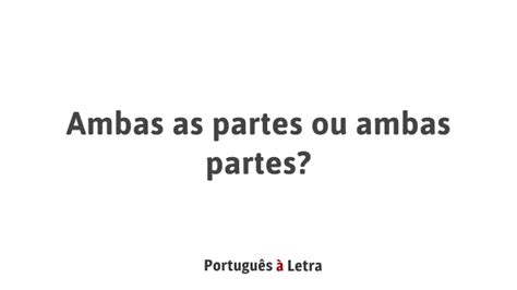 Protege ambas as partes: