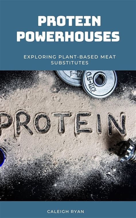 Protein Powerhouses