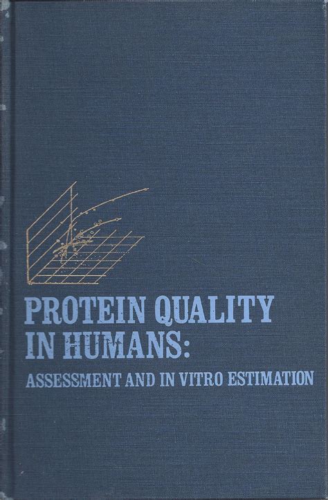 Protein Quality in Humans Assessment and Vitro Estimation Epub