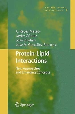 Protein-Lipid Interactions New Approaches and Emerging Concepts 2nd Printing Doc