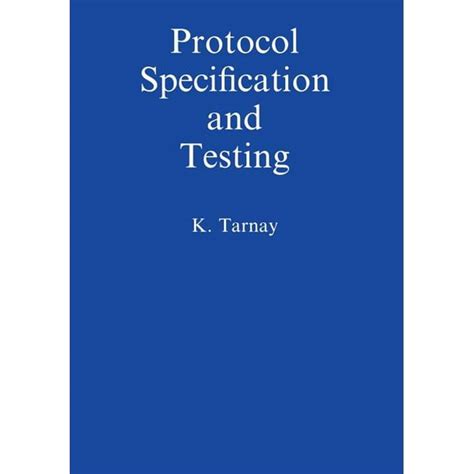 Protocol Specification and Testing Ebook Epub