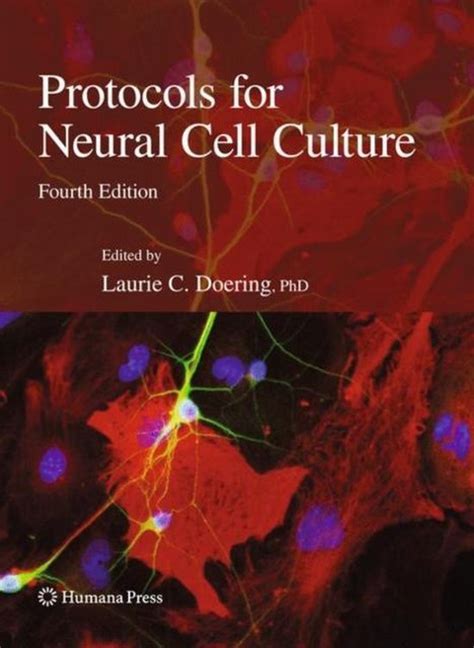 Protocols for Neural Cell Culture 4th Edition Kindle Editon