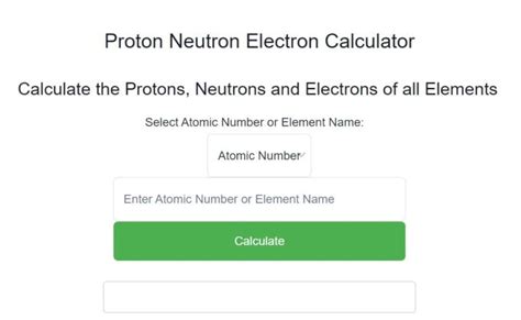 Proton Neutron Electron Calculator: Unraveling the Mysteries of Atomic Structure