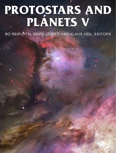 Protostars and Planets V (University of Arizona Space Science Series) Reader