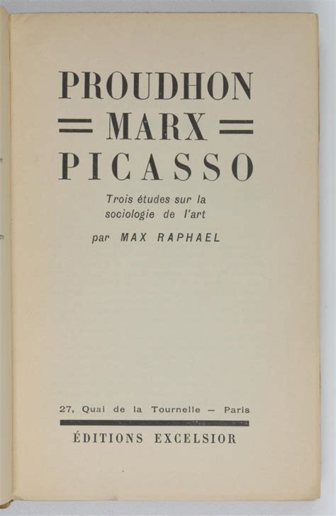 Proudhon Marx Picasso