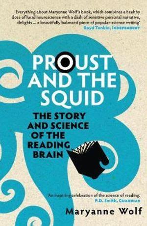 Proust and the Squid The Story and Science of the Reading Brain PDF