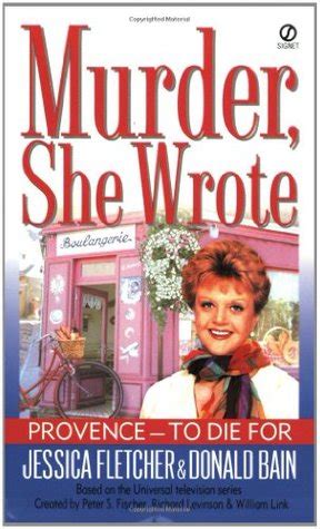 Provence To Die for A Murder She Wrote Mystery Doc