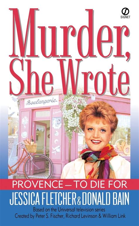 Provence To Die for A Murder She Wrote Mystery Doc