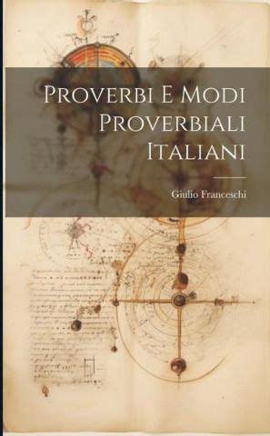 Proverbi E Modi Proverbiali... Reader