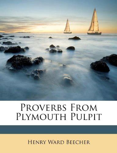 Proverbs from Plymouth Pulpit Kindle Editon