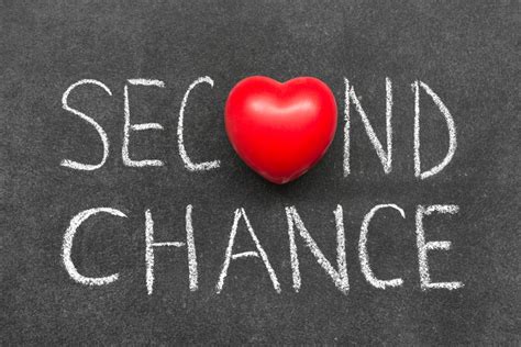 Provide a second chance: