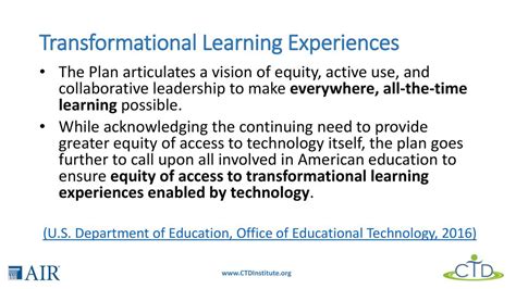 Provides transformative educational experiences: