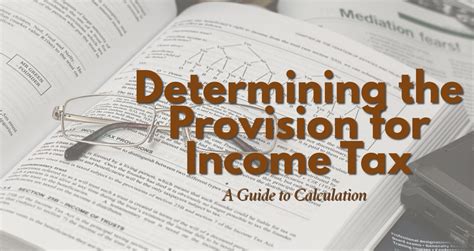 Provision for Income Taxes: A Comprehensive Guide