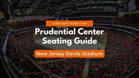 Prudential Center New Jersey Seating Chart: A Comprehensive Guide