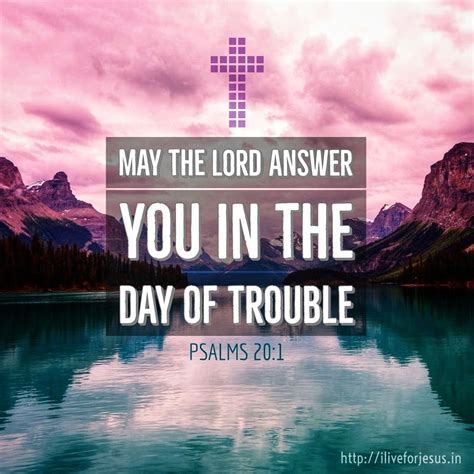 Psalm 201 9 May The Lord Answer You In Day Of Trouble Reader