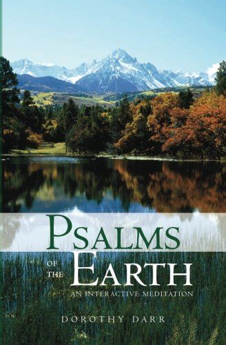 Psalms of the Earth An Interactive Meditation Reader