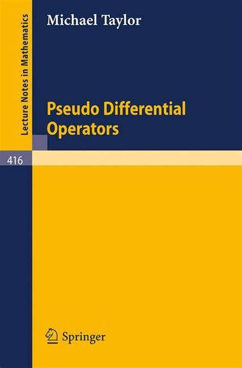 Pseudo Differential Operators 1st Edition Reader